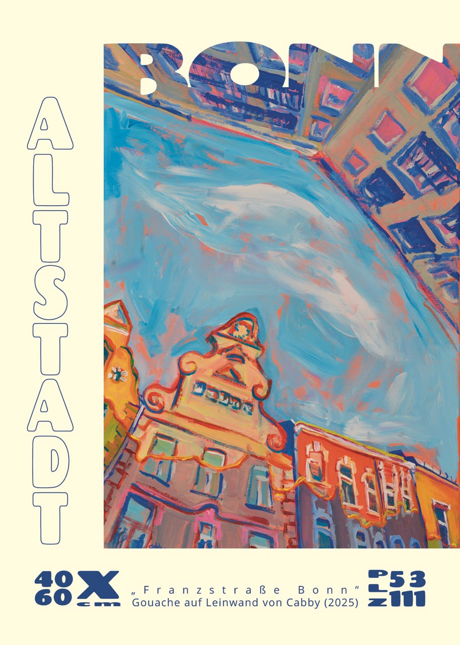 "Altstadt Bonn" Poster von "Franzstraße Bonn" Kunstwerk