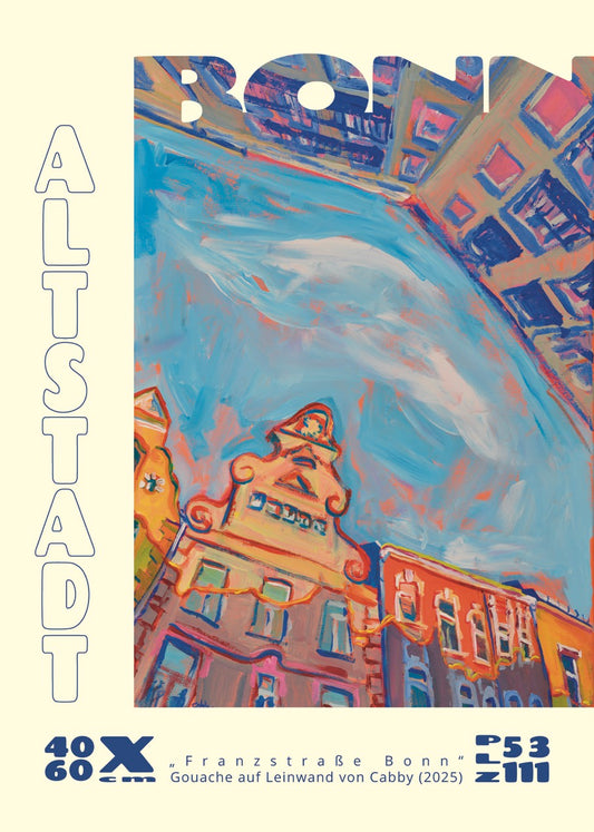 "Altstadt Bonn" Poster von "Franzstraße Bonn" Kunstwerk